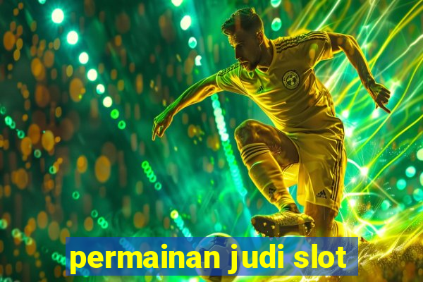 permainan judi slot