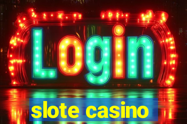 slote casino