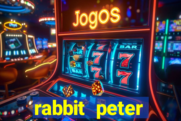 rabbit peter rabbit