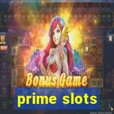 prime slots