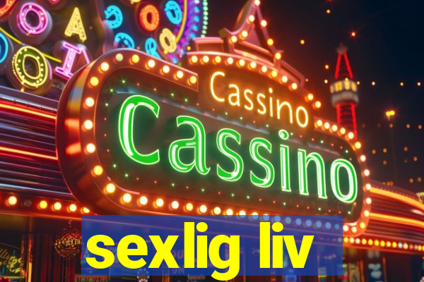 sexlig liv