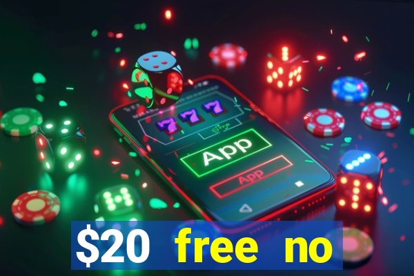 $20 free no deposit casino