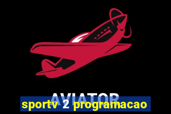 sportv 2 programacao