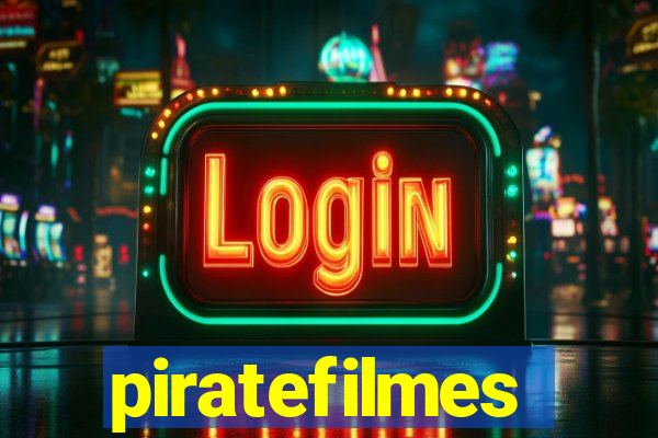 piratefilmes