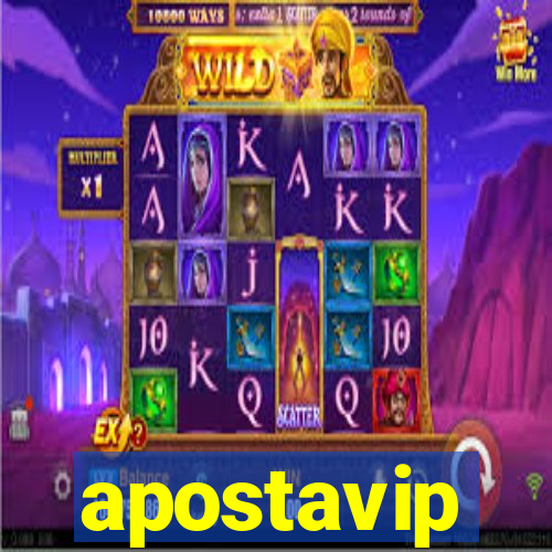 apostavip