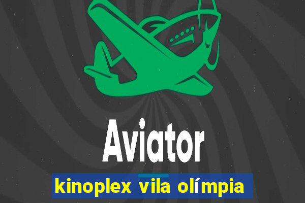 kinoplex vila olímpia