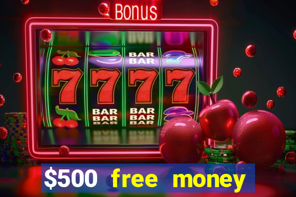 $500 free money casinos no deposit required usa