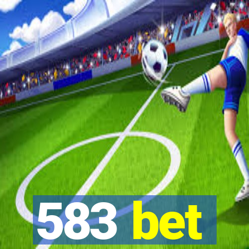 583 bet