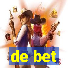 de bet