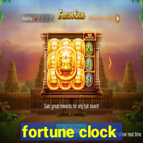 fortune clock