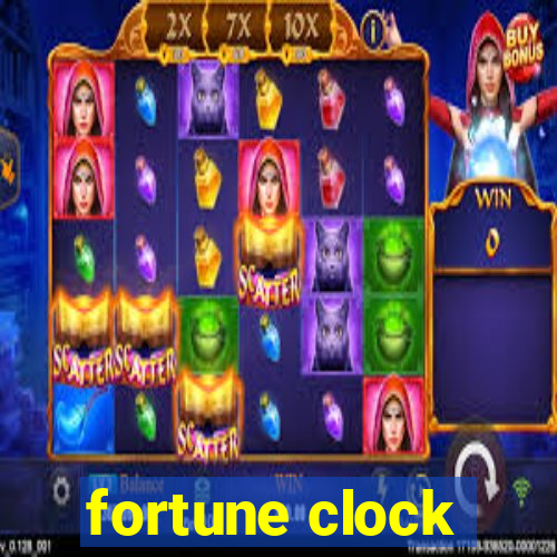 fortune clock