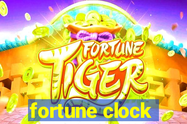 fortune clock