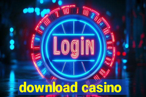 download casino