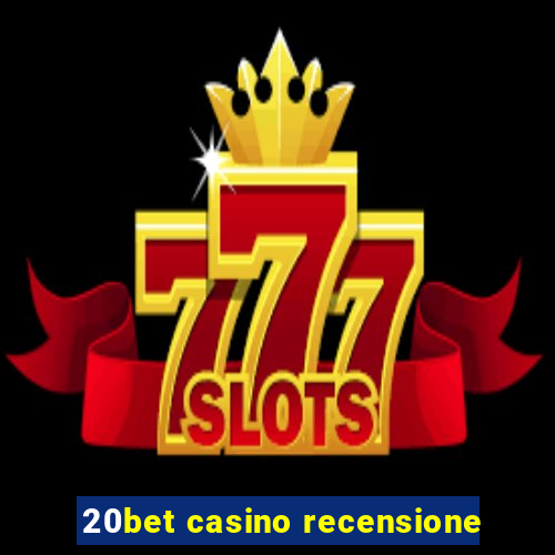 20bet casino recensione