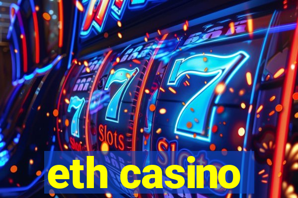 eth casino