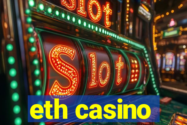 eth casino