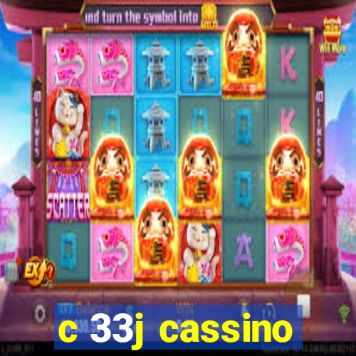 c 33j cassino