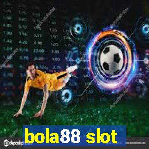 bola88 slot