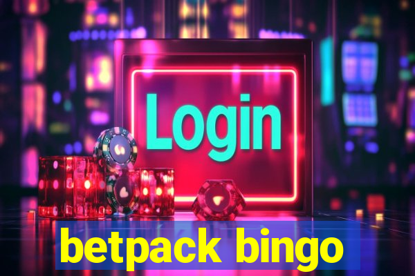 betpack bingo