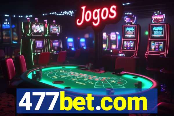 477bet.com