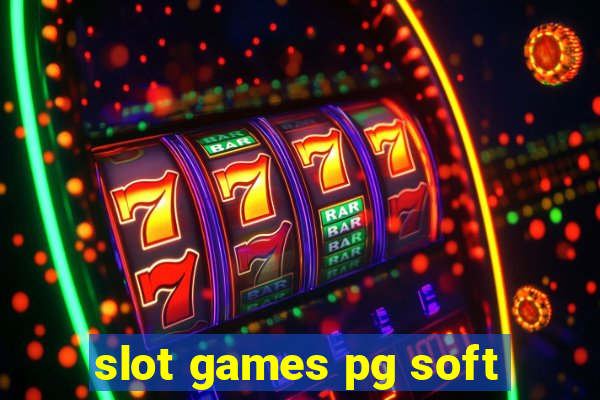 slot games pg soft