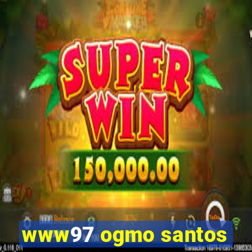 www97 ogmo santos