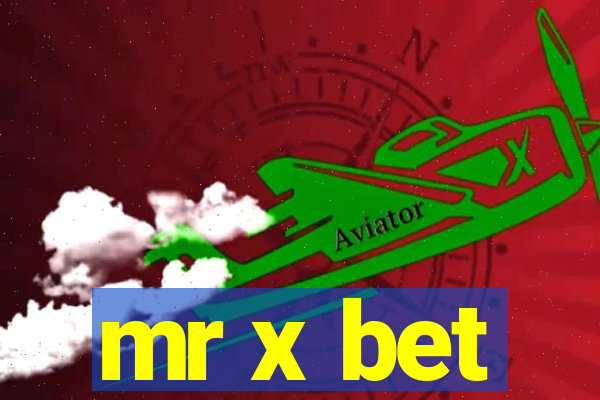 mr x bet