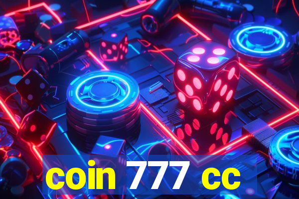 coin 777 cc