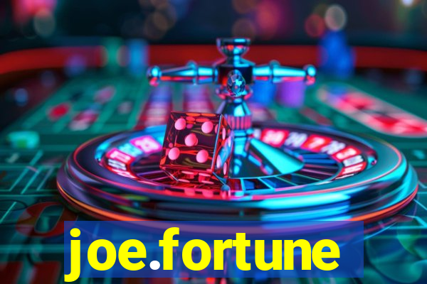 joe.fortune