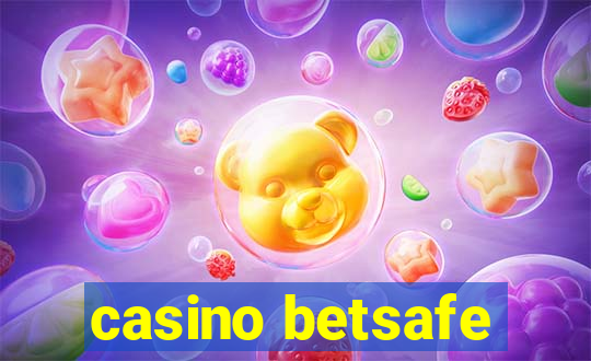 casino betsafe