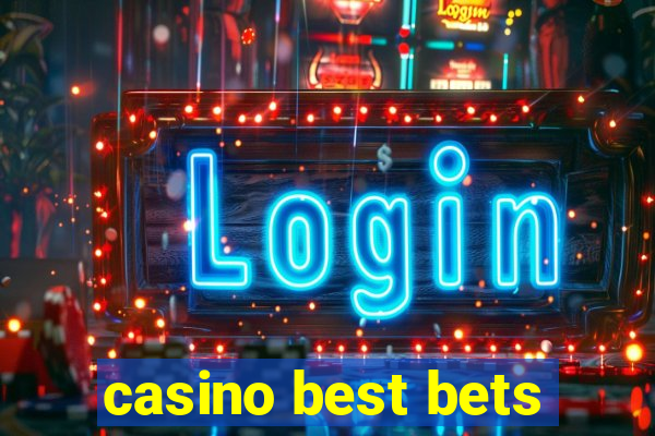 casino best bets