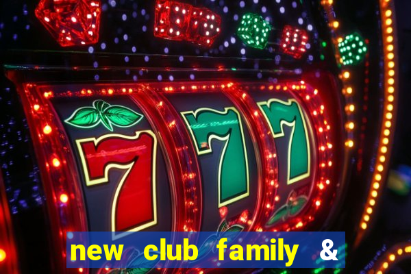 new club family & sports club