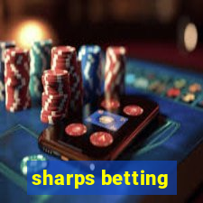 sharps betting