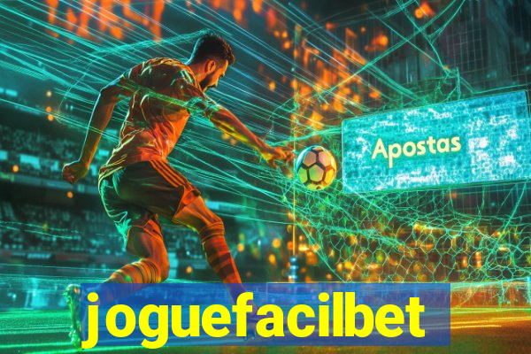 joguefacilbet