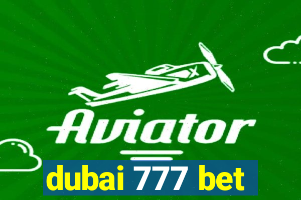 dubai 777 bet