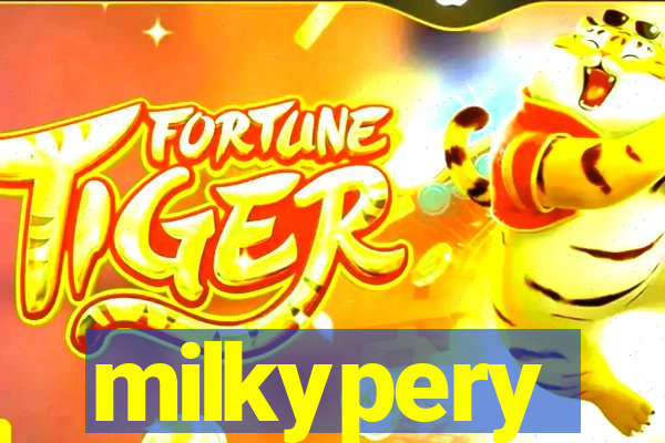 milkypery