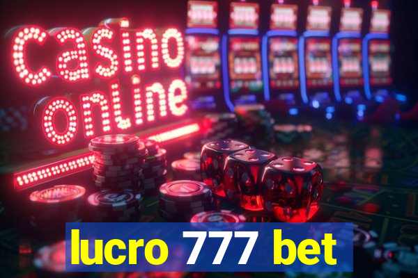 lucro 777 bet