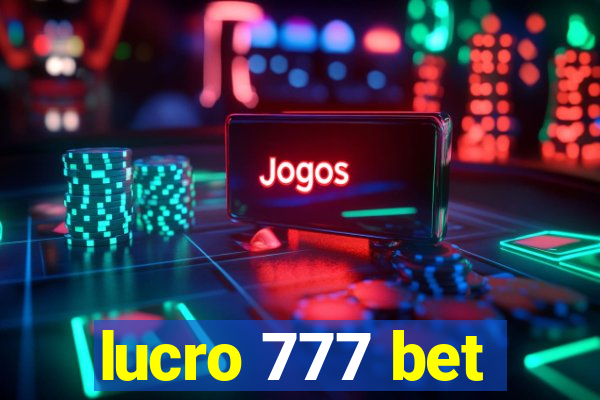 lucro 777 bet