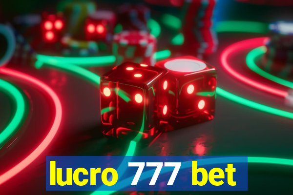 lucro 777 bet