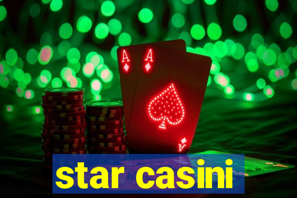 star casini