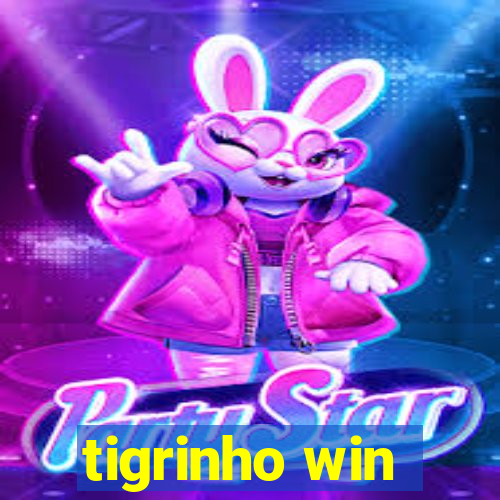 tigrinho win