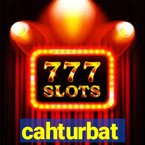 cahturbat