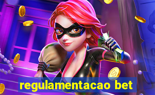 regulamentacao bet