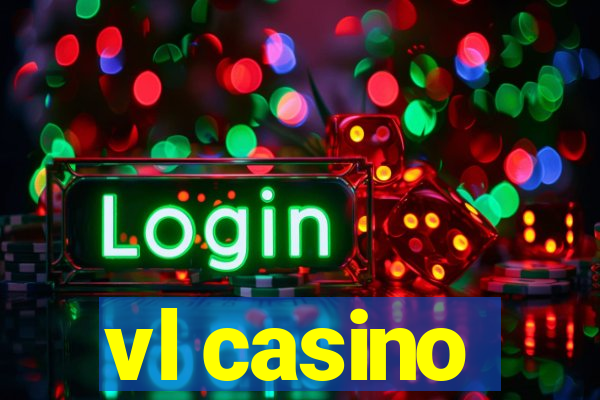 vl casino