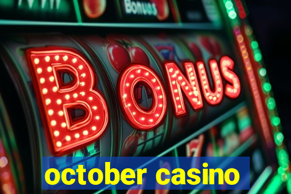 october casino