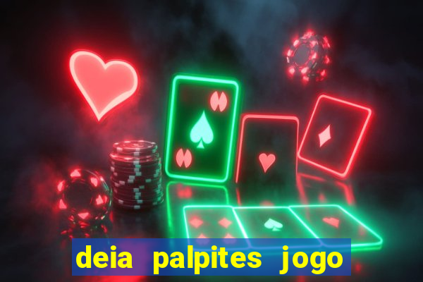 deia palpites jogo do bicho