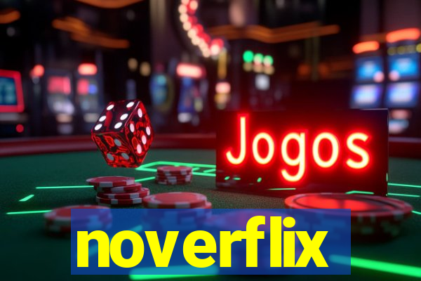 noverflix