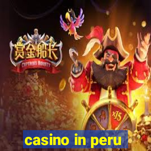 casino in peru