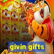 givin gifts