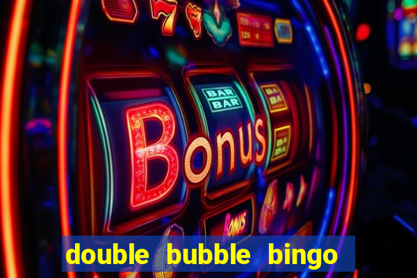 double bubble bingo withdrawal time